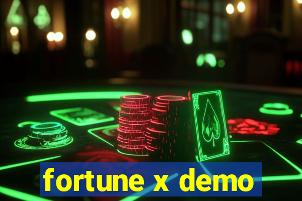 fortune x demo